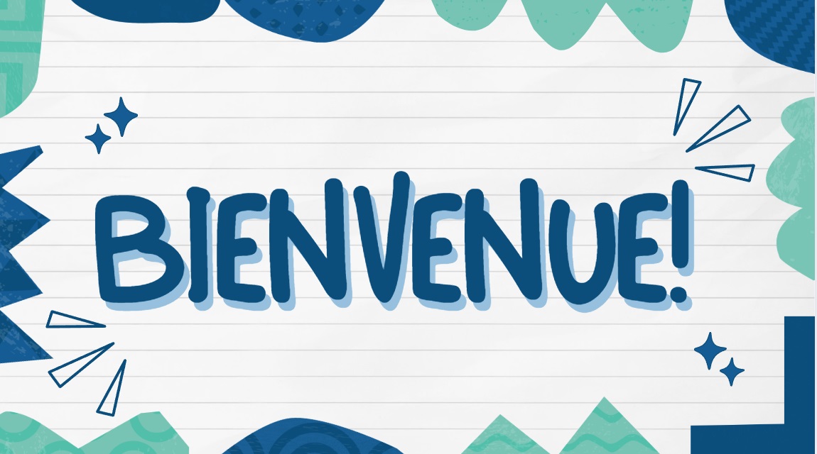 Bienvenue!