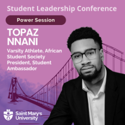 Student Leadership Conference. Breakout Session. Topaz nnani. Varsity Athlete, African Student Society President, Student Ambassador